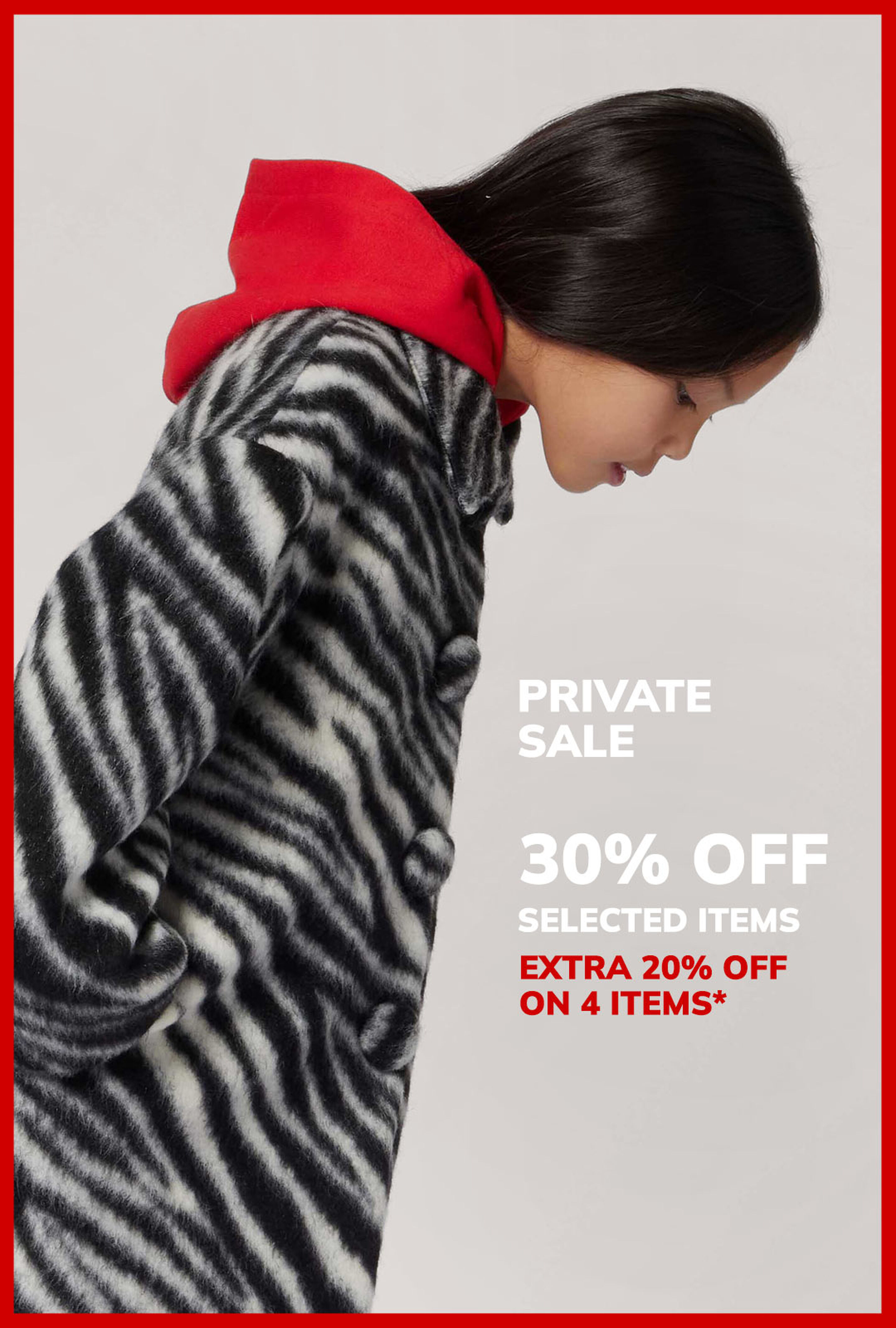 Private Sales: Enjoy 30% off the selection, plus an additional 20% off when purchasing 4 items